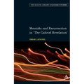 Messiahs and Resurrection in 'The Gabriel Revelation'