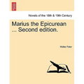 Marius the Epicurean ... Second Edition.