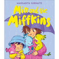 MIA and the Miffkins