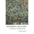 Finite Media: Environmental Implications of Digital Technologies