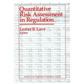 Quantitative Risk Assessment in Regulation