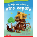 La Mujer Que Vivía En El Otro Zapato