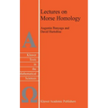 Lectures on Morse Homology