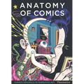 Anatomy of Comics: Famous Originals of Narrative Art