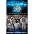 A Family of Time: A Space Exploration Science Fiction Novel