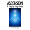 Ascension: A Step by Step Guide