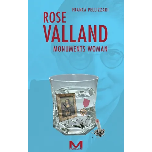 Rose Valland: Monuments woman