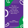 The Best Short Stories of 1920, and the Yearbook of the American Short Story
