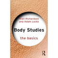 Body Studies: The Basics: The Basics