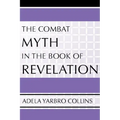 The Combat Myth in the Book of Revelation