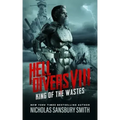 Hell Divers VIII: King of the Wastes
