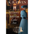 The Mystery of Schroon Lake Inn: the Chronicle of a Lady Detective