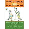 Good Birders Still Don't Wear White