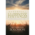 Handbook to Happiness: A Biblical Guide to Victorious Living