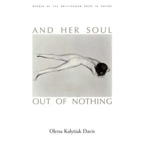 And Her Soul Out Of Nothing
