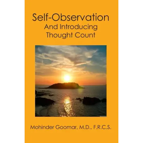 Self-Observation: And Introducing Thought Count
