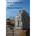 Jesus Followers in the Roman Empire
