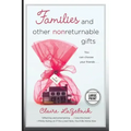 Families and Other Nonreturnable Gifts