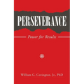 Perseverance: Power for Results