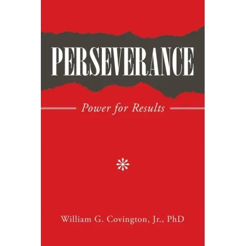 Perseverance: Power for Results