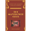 The Mayflower Club