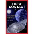 First Contact: Conversations with an ET