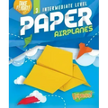 Intermediate Level Paper Airplanes