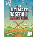 The Ultimate Baseball Activity Book: Crosswords, Word Searches, Puzzles, Fun Facts, Trivia Challenges and Much More for Baseball Lovers! (Perfect Base