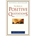 The Book of Positive Quotations