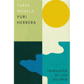 Three Novels: Kingdom Cons, Signs Preceding the End of the World, the Transmigration of Bodies