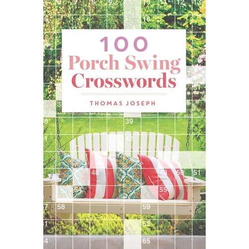 100 Porch Swing Crosswords
