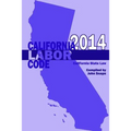 California Labor Code 2014