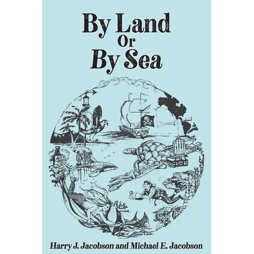 By Land or By Sea