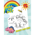 Dot To Dot Books For Kids Ages 5-10: Fun and Challenging Dot to Dot Puzzles for Kids, Toddlers, Boys and Girls. (Boys & Girls Connect The Dots Activit