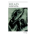 Head: And Other Dark Tales