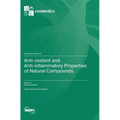 Anti-oxidant and Anti-inflammatory Properties of Natural Compounds