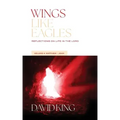 Wings Like Eagles: Reflections on Life in the Lord Vol. 4: Matthew-John