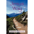 Jesus the Way: The Child's Guide to Heaven