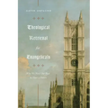 Theological Retrieval for Evangelicals: Why We Need Our Past to Have a Future