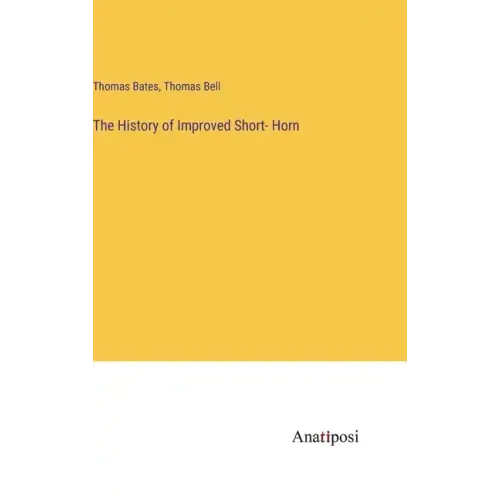 The History of Improved Short- Horn