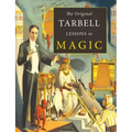 The Original Tarbell Lessons in Magic