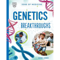 Genetics Breakthroughs