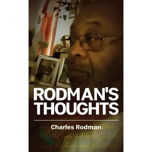 Rodman's Thoughts