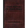 Dark Secrets Of Black Magic