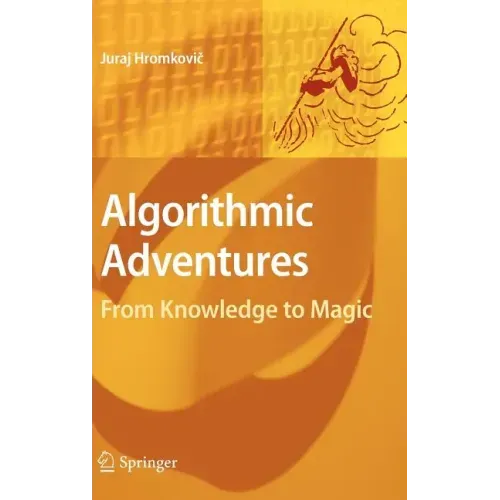 Algorithmic Adventures: From Knowledge to Magic