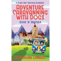 Dogs n Dracula: A Road Trip Through Romania
