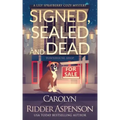 Signed, Sealed and Dead: A Lily Sprayberry Realtor Cozy Mystery