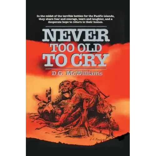 Never Too Old To Cry