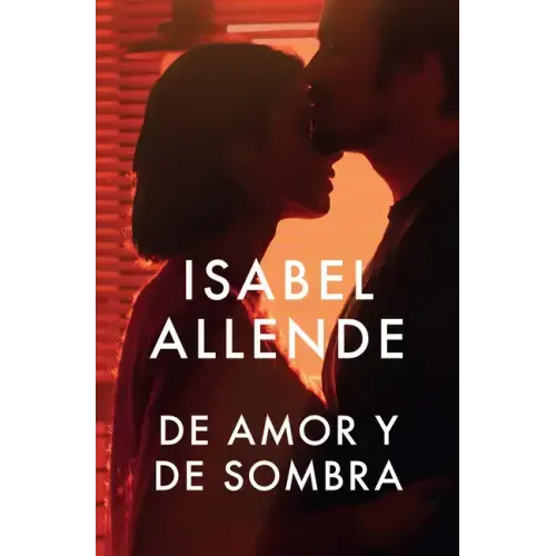 de Amor Y de Sombra / Of Love and Shadows: Spanish-Language Edition of of Love and Shadows