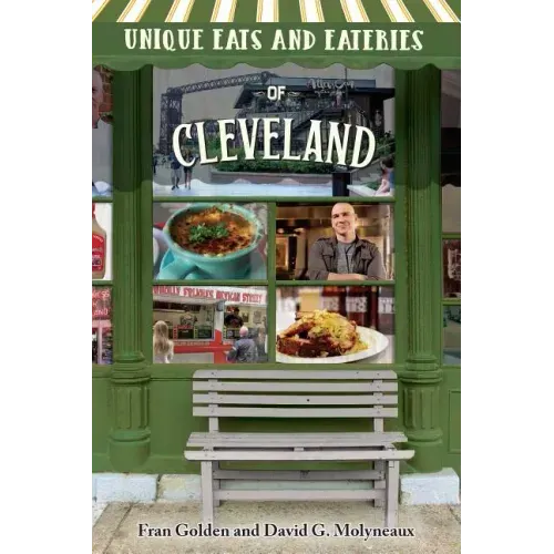 Unique Eats and Eateries of Cleveland